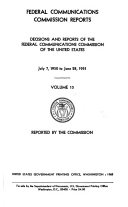 Federal Communications Commission Reports. V. 1-45, 1934/35-1962/64; 2d Ser., V. 1- July 17/Dec. 27, 1965-.