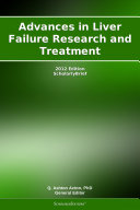Advances in Liver Failure Research and Treatment: 2012 Edition Pdf/ePub eBook