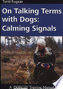 On Talking Terms with Dogs PDF Book By Turid Rugaas