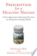 Prescription for a Healthy Nation Book