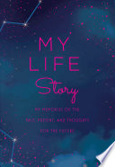 My Life Story   Second Edition Book