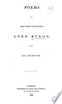 Poems by the Right Honourable Lord Byron  with his memoirs Book