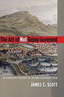 The Art of Not Being Governed Pdf/ePub eBook