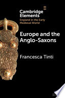 Europe and the Anglo Saxons