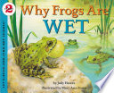 Why Frogs Are Wet Book