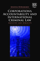 Corporations  Accountability and International Criminal Law