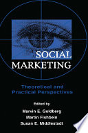 Social Marketing PDF Book By Marvin E. Goldberg,Martin Fishbein,Susan E. Middlestadt
