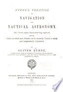 Byrne s Treatise on Navigation and Nautical Astronomy     Book