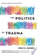 The Politics of Trauma Book