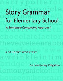 Story Grammar for Elementary School