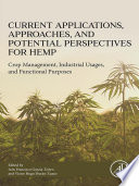 Current Applications, Approaches and Potential Perspectives for Hemp