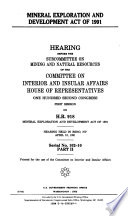 Mineral Exploration and Development Act of 1991