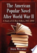 The American Popular Novel After World War II