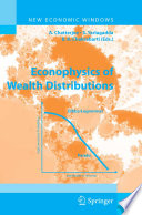 Econophysics of Wealth Distributions Book