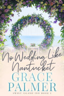 Read Pdf No Wedding Like Nantucket