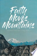 Faith Moves Mountains Book