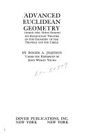 Advanced Euclidean Geometry (formerly Titled: Modern Geometry)