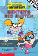 Dexter's Big Switch