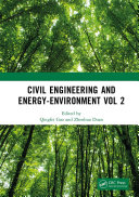 Civil Engineering and Energy-Environment Vol 2