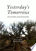 Yesterday's Tomorrows PDF Book By Pere Gallardo,Elizabeth Russell