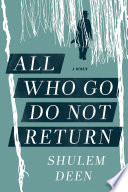 All Who Go Do Not Return Book