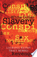 White Collar Slavery Book