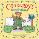 Corduroy's Neighborhood Book Don Freeman