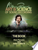 Alan Parsons  Art   Science of Sound Recording Book