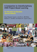 A Companion To Interdisciplinary Stem Project-Based Learning