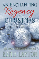 Read Pdf An Enchanting Regency Christmas