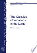 The Calculus of Variations in the Large Book PDF