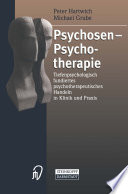 Psychosen — Psychotherapie