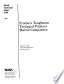 Fracture Toughness Testing of Polymer Matrix Composites
