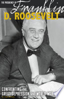 The Presidency of Franklin D  Roosevelt