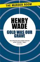 Gold Was Our Grave [Pdf/ePub] eBook