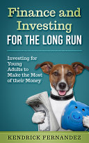 Finance and Investing for the Long Run