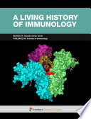 A Living History of Immunology Book