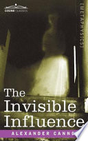 The Invisible Influence Book