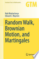 Random Walk  Brownian Motion  and Martingales Book
