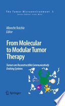 From Molecular to Modular Tumor Therapy  Book