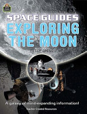 Space Guides: Exploring the Moon