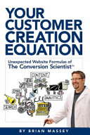Your Customer Creation Equation