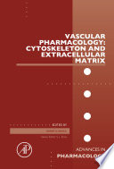 Vascular Pharmacology  Cytoskeleton and Extracellular Matrix