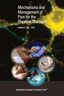 Mechanisms and Management of Pain for the Physical Therapist Book