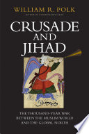 Crusade and Jihad Book