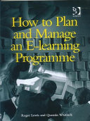 How to Plan and Manage an E-learning Programme