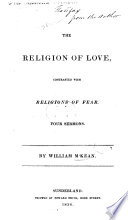 The Religion of Love Contrasted with the Religions of Fear  Four Sermons