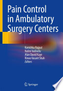 Pain Control in Ambulatory Surgery Centers