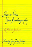 How to Write Your Autobiography
