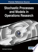 Stochastic Processes and Models in Operations Research Book
